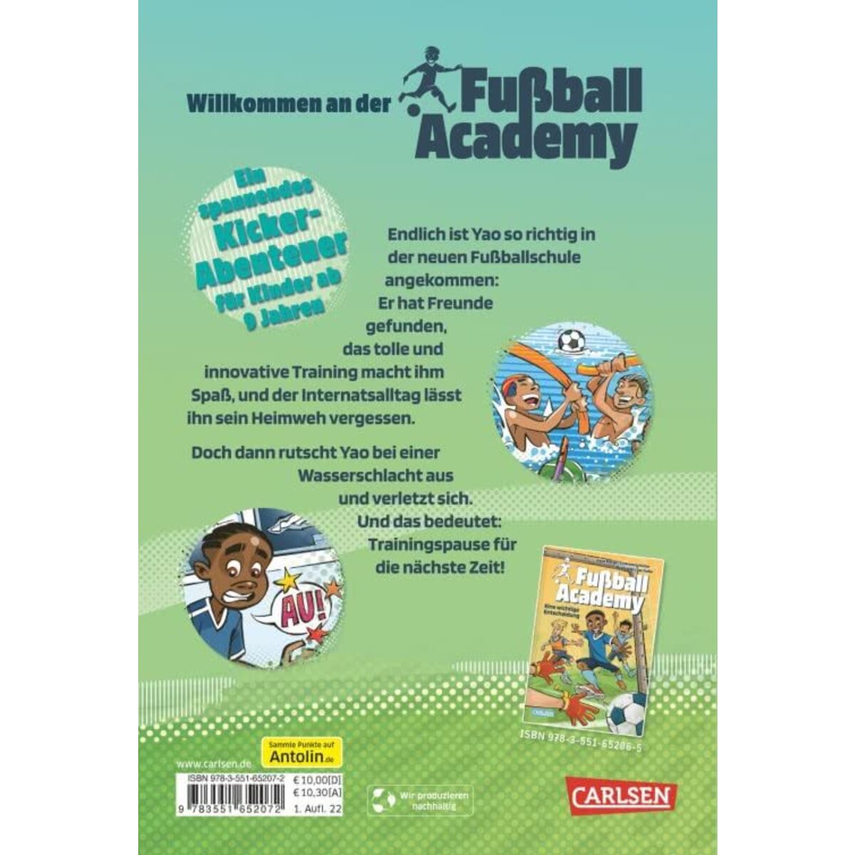 Carlsen Verlag Fußball Academy 2: Eine blöde Verletzung
