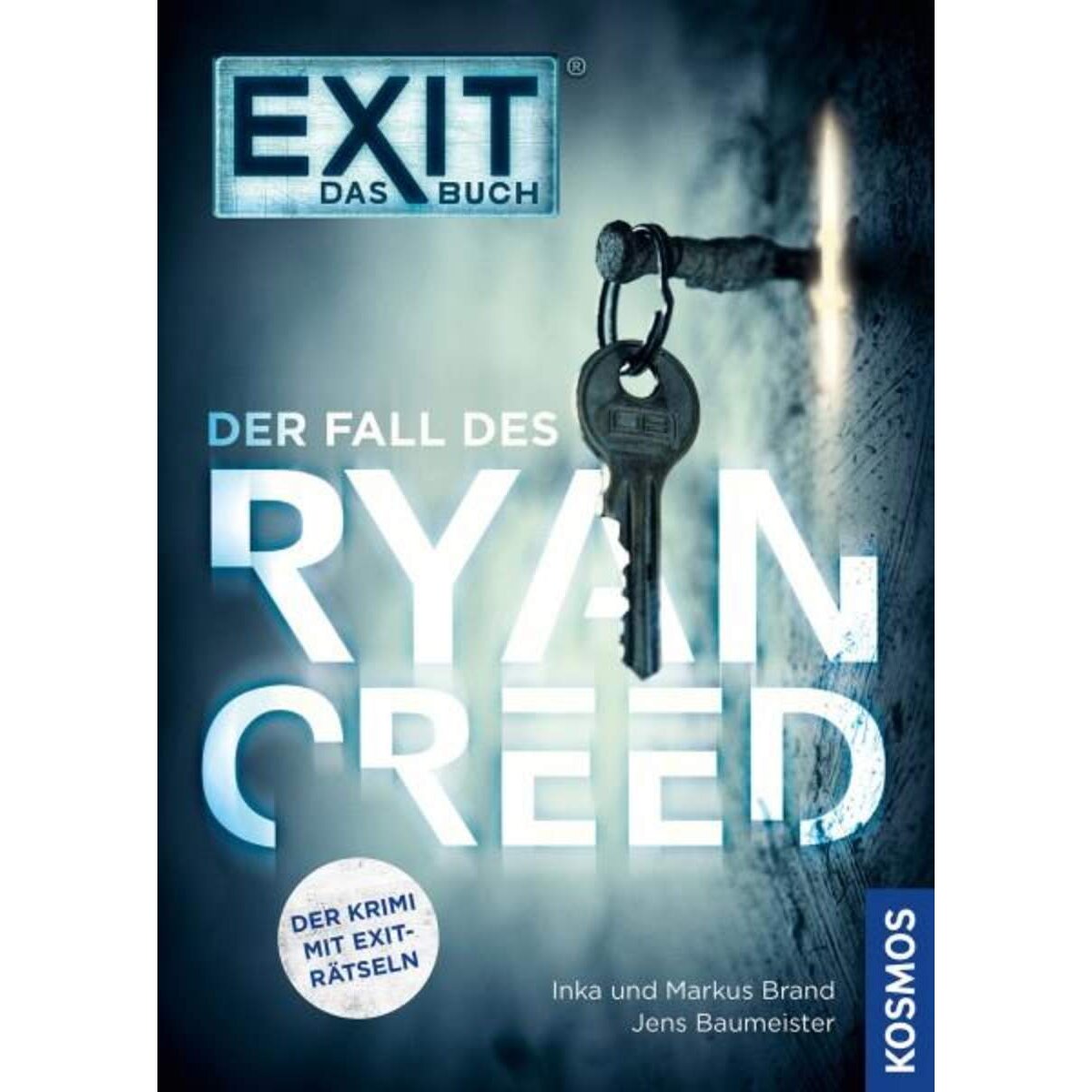 KOSMOS 17221 EXIT - Das Buch: Der Fall des Ryan Creed