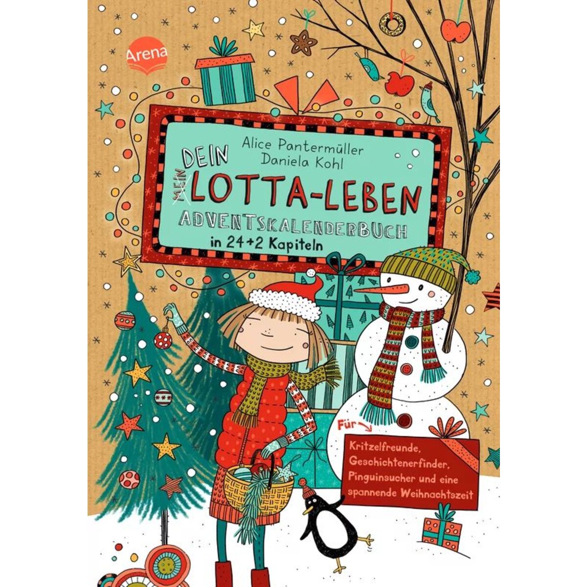 Arena Dein Lotta-Leben. Adventskalenderbuch in 24+2 Kapiteln