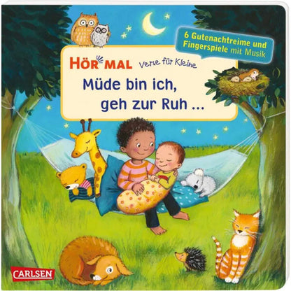 Carlsen Verlag Hör mal (Soundbuch): Verse für Kleine: Müde bin ich, geh zur Ruh ...