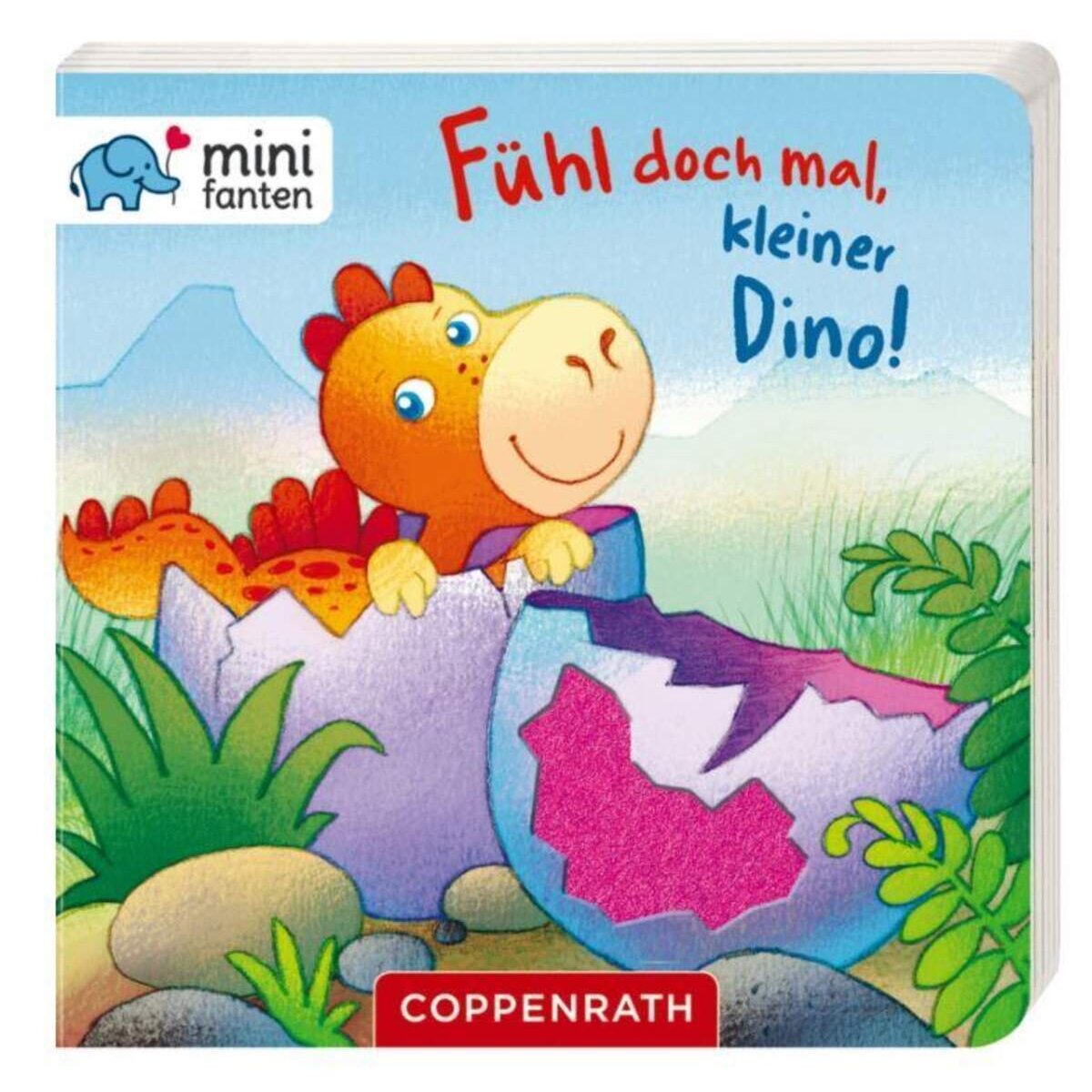 Coppenrath Verlag minifanten 29: Fühl doch mal, kleiner Dino!