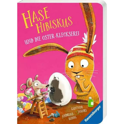 Ravensburger Hase Hibiskus und die Oster-Kleckserei