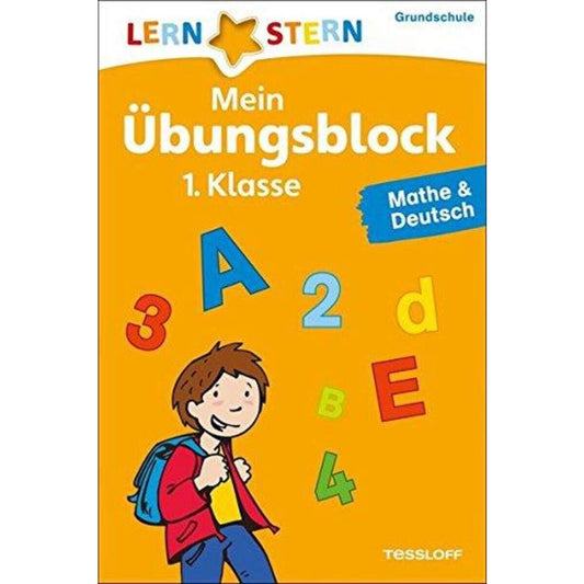 Tessloff Lernstern - Mein Übungsblock: 1. Klasse Mathe & Deutsch