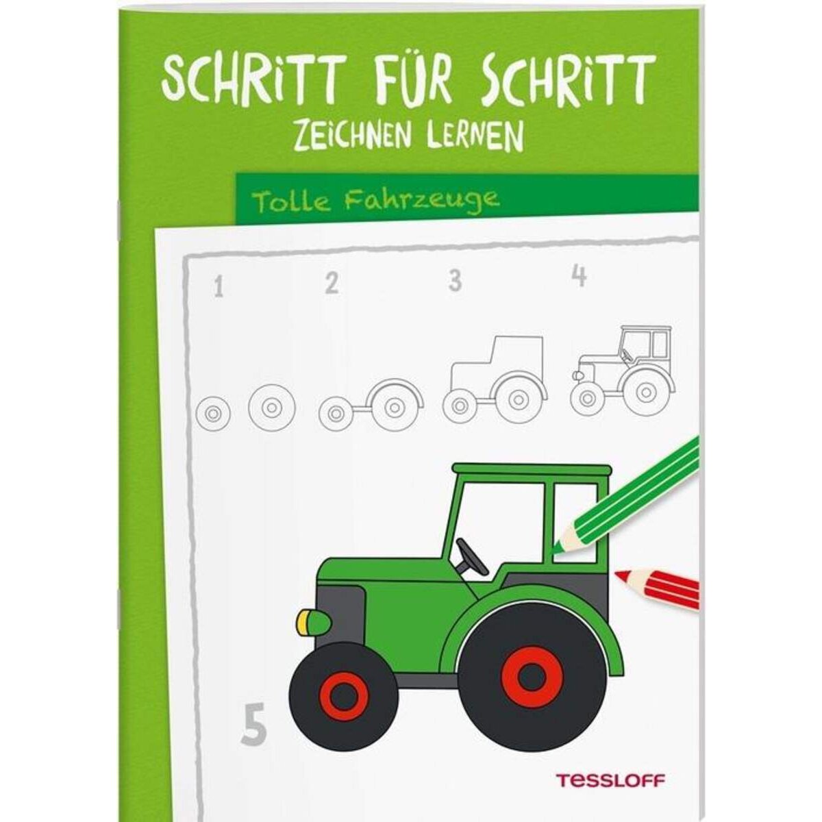 Tessloff Schritt für Schritt Zeichnen lernen. Tolle Fahrzeuge