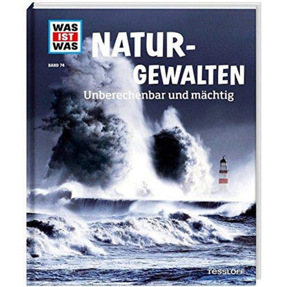 Tessloff WAS IST WAS 074 - Naturgewalten