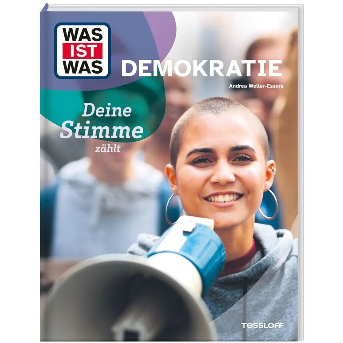 Tessloff WAS IST WAS Demokratie. Deine Stimme zählt